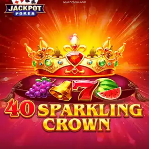 Experience the Thrill of 40SparklingCrown at Spin77 Casino