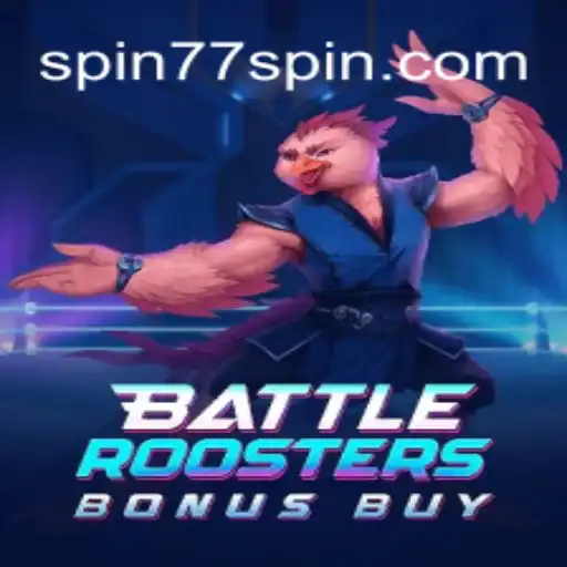 BattleRoostersBonusBuy: An Exciting Addition to Spin77 Cassino Online
